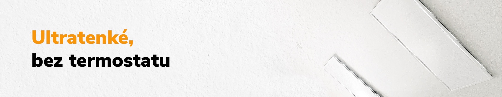 ultratenké stropní infrapanely