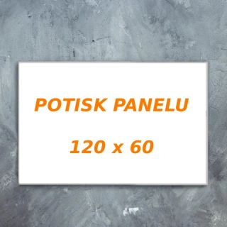 Potisk panelu 120x60cm